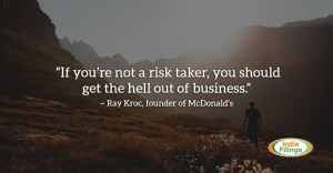Ray Kroc McDonalds Founder on Risk Taking