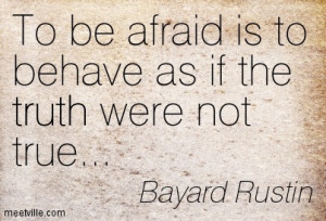 Quotation-Bayard-Rustin-truth-Meetville-Quotes-120267 (1)