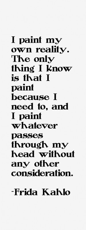 Frida Kahlo Quotes & Sayings