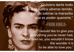 , Book Movies Quotes, Quotes Bilingual, Beauty Photo, Frida Quotes ...