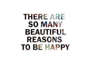 so many reasons to be happy stay at home picture quotes