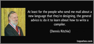 More Dennis Ritchie Quotes