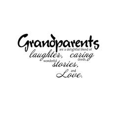 Grandparent quotes, mother's day idea