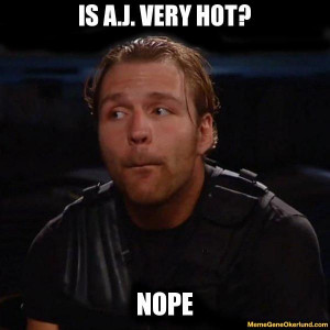 Dean Ambrose and AJ Lee
