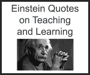Einstein Quotes on Teaching and Learning