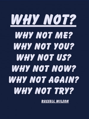 Quote Poster Russell Wilson Seattle Seahawks Photo Quote Wall Art ...