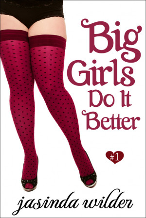 Big Girls Do It Better is now FREE!