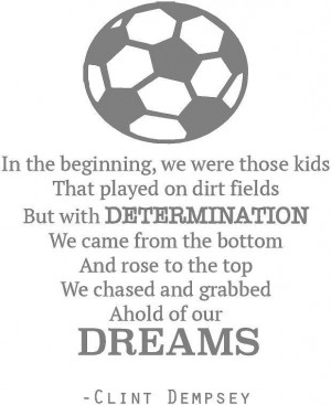 Details about Clint Dempsey Soccer Quote | World Cup Vinyl Wall Decal ...