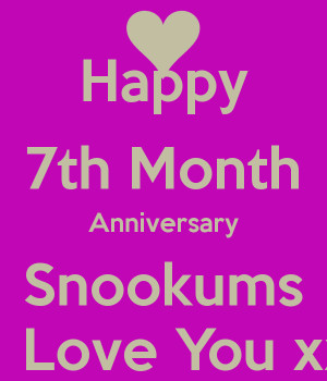 Happy 7th Month Anniversary Quotes