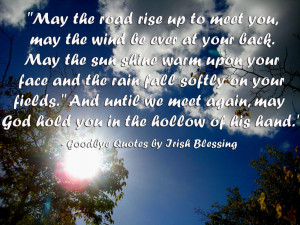 Goodbye Quotes Irish Blessings ~ Irish Sayings on Pinterest
