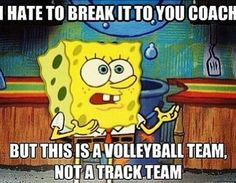 ... dearmond i died more funny volleyball quotes humor quotes sports