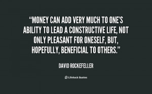 File Name : quote-David-Rockefeller-money-can-add-very-much-to-ones ...