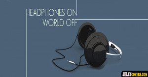 headphones-on-world-off-fb.jpg