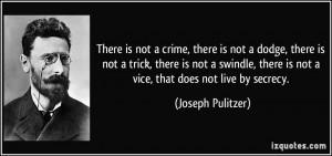There is not a crime, there is not a dodge, there is not a trick ...