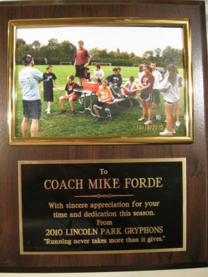 Plaque for Coach http://www.skinnymf.com/~mforde/blog/index.pl/running
