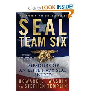 ... of an Elite Navy SEAL Sniper by Howard E. Wasdin, Stephen Templin