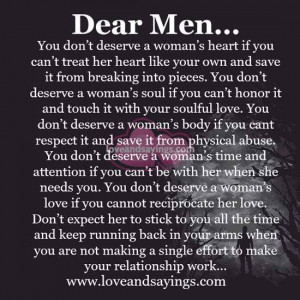 You Don’t deserve a woman’s heart if you can’t treat her heart ...