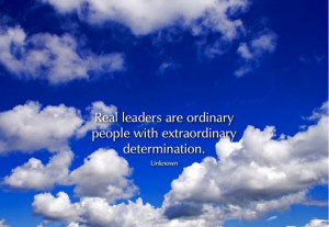 Real Leaders Motivational Quote