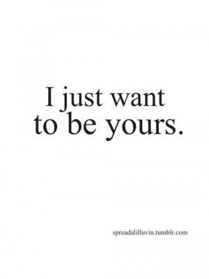 ... want you # him # her # couple quotes # love quotes # cute quotes
