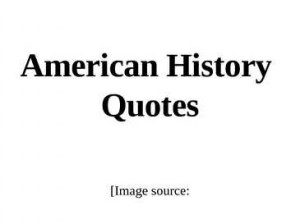 History Quotations From Famous People
