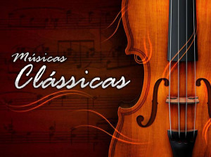 Músicas Clássicas