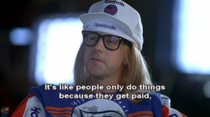 ... June 7th, 2014 Leave a comment Picture quotes Wayne's World quotes