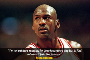 Michael Jordan Quotes and Memorable Sayings