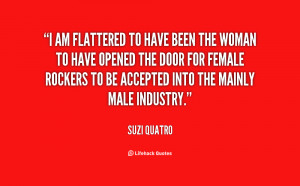 quote-Suzi-Quatro-i-am-flattered-to-have-been-the-98295.png