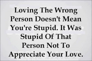 loving the wrong person