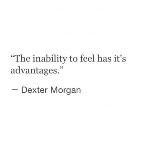 Dexter quote