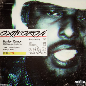 Schoolboy Q – “Oxymoron”Schoolboy Q is affiliated with Kendrick ...