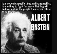 Einstein on Militant Pacifism More