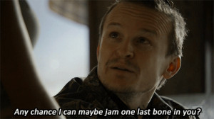 Art Mullen: You know, Raylan, you’re going to have a weeks paid ...