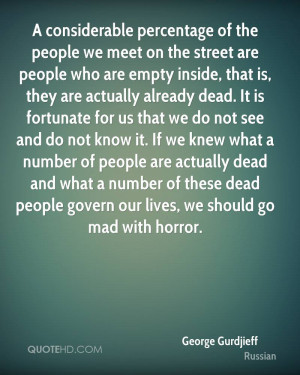 considerable percentage of the people we meet on the street are people ...