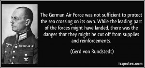 The German Air Force was not sufficient to protect the sea crossing on ...