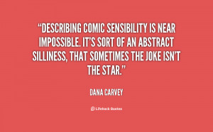 Dana Carvey Quote