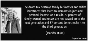 ... family-owned businesses are not passed on to the next generation and