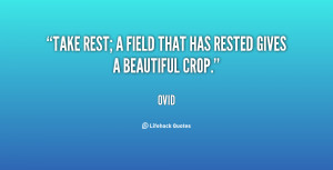 Rest Quotes Take Field