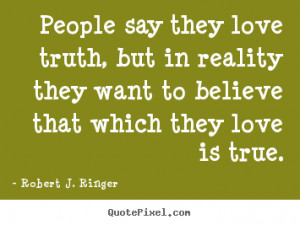 quote about love by robert j ringer design your own quote