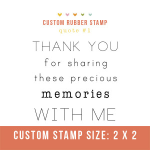 Rubber Stamp- Quote #1
