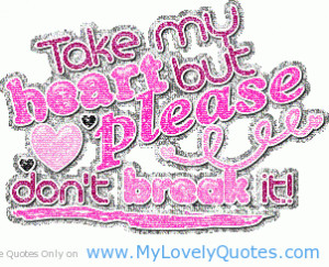 Take my heart – Hot quotes for her