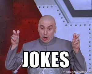 Jokes | Dr. Evil Air Quotes