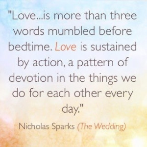 ... Things We Do For Each Other Every Day.' -Nicholas Sparks (The Wedding