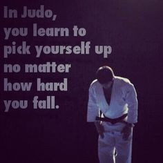 judo stuff judo jujitsu training hard judo mma martialart judo quotes ...