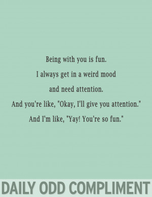 Daily Odd Compliment