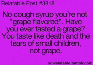 funny cough syrup quotes