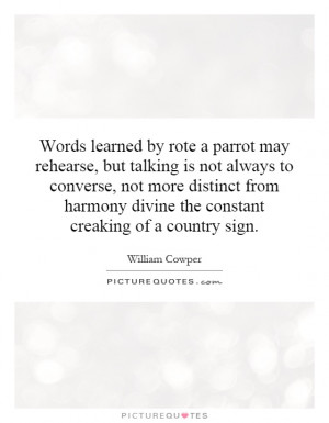 ... divine the constant creaking of a country sign Picture Quote #1