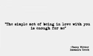quotes dawsons creek pacey witter love