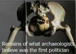 Thread: Archaeology and Politicians (bipartisan political humor)