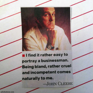 John Cleese Quotes John cleese on businessmen
